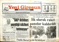 Yeni Giresun Gazetesi 7 Temmuz 2009 - AKP İktidarı Verdiği Sözleri Tutmuyor GZ101961 - 2