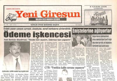 Yeni Giresun Gazetesi 8 Kasım 2006 - Ödeme İşkencesi, GTB Fındıkta Kalite Sorunu Yaşanıyor GZ107940 - 1