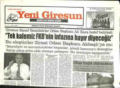 Yeni Giresun Gazetesi 9 Ağustos 2006 - Tek Kalemiz FKBnin İnfazına Hayır Diyeceğiz GZ101900 - 2