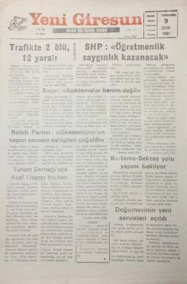Yeni Giresun Gazetesi 9 Ekim 1991 Refah Partisi Giresunsporun Seçim Zamanı Sahipleri Çoğaldı GZ25632 - 1
