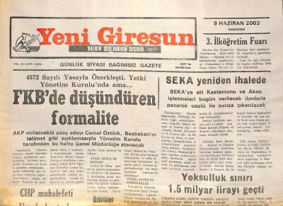 Yeni Giresun Gazetesi 9 Haziran 2003 - FKBde Düşündüren Formalite GZ101753 - 1
