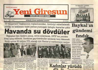 Yeni Giresun Gazetesi 9 Mart 2006 - Deniz Baykalın Gündemi Fındık GZ101740 - 1