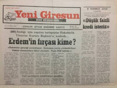 Yeni Giresun Gazetesi 9 Temmuz 2005 - Erdemin Fırçası Kime? GZ34618 - 1