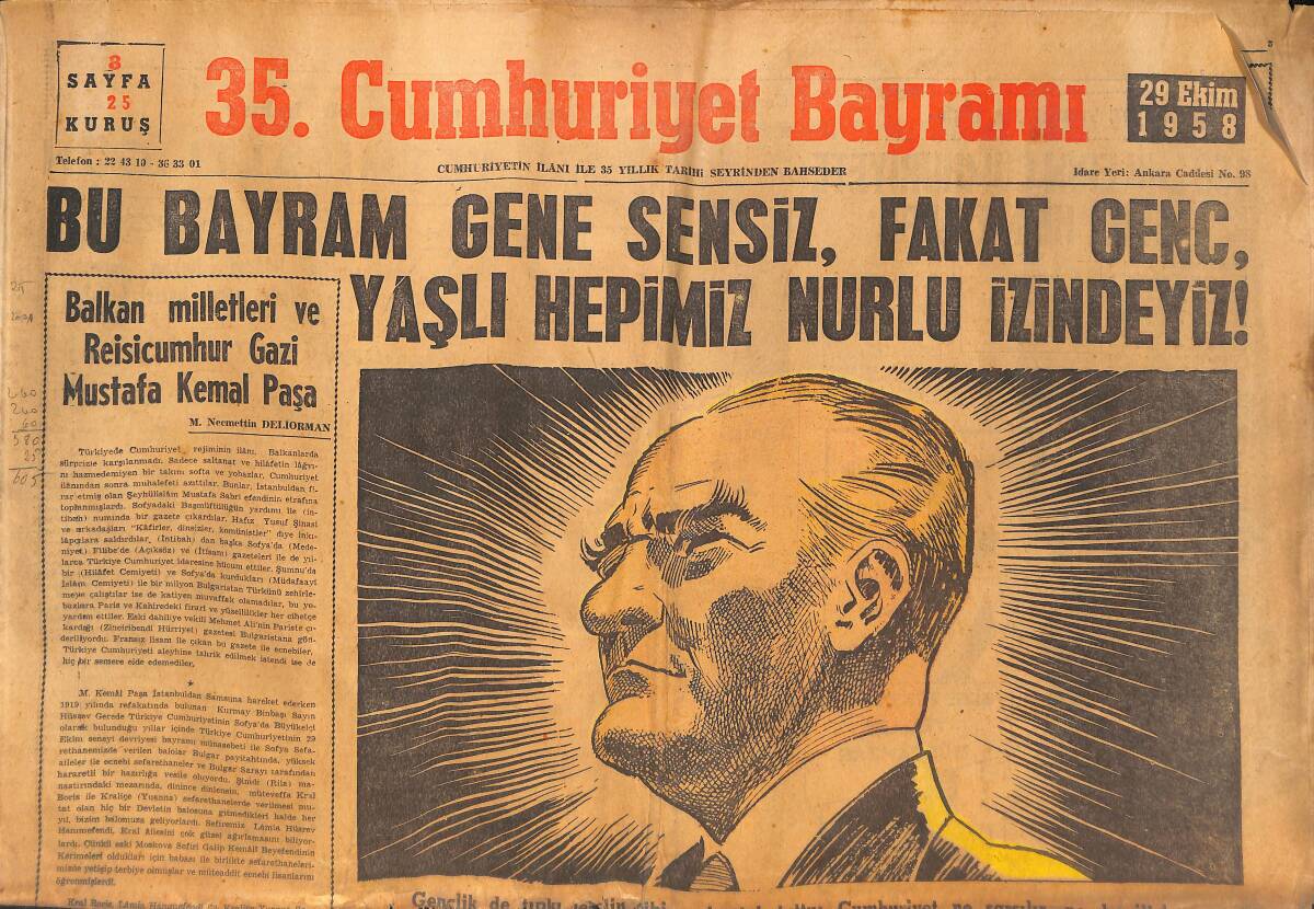 35. Cumhuriyet Bayramı 29 Ekim 1958 - Bu Bayram Gene Sensiz, Fakat Genç, Yaşlı Hepimiz Nurlu İzindeyiz GZ133222 - 1
