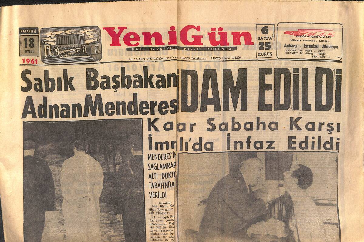 Yeni Gün Gazetesi 18 Eylül 1961 - Sabık Başbakan Adnan Menderes İdam Edildi - Beraat Eden Sanıklar Ankara'da GZ152775 - 1