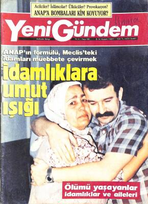 YENİ GÜNDEM DERGİSİ 8-14 KASIM 1987 - MANŞETTEKİLER (TÜRKAN ŞORAY)ANAPIN SON BOMBALARI, ÇİNDE YENİ İNKILAPLAR DRG988 - 1