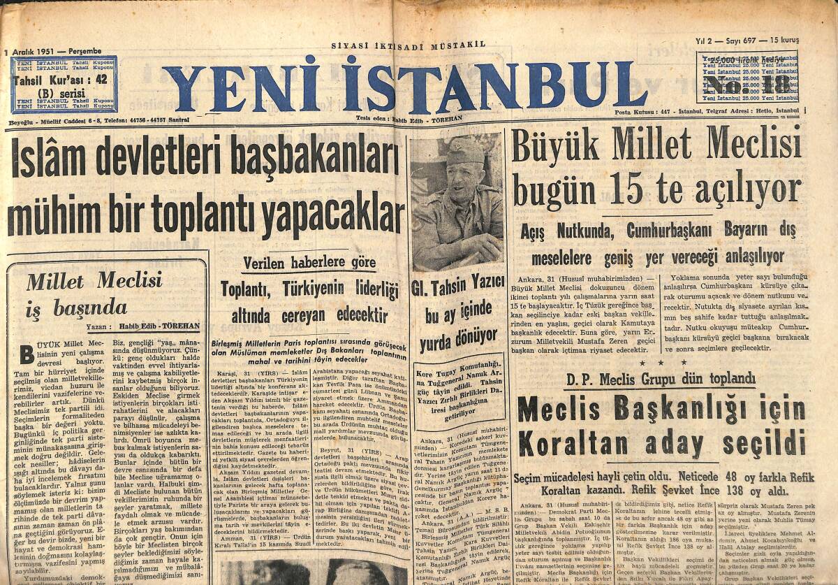 Yeni İstanbul Gazetesi 1 Aralık 1951 - İslam Devletleri Başbakanları Mühim Bir Toplantı Yapacaklar - İran Kraliçesi Tahran'a Döndü GZ147537 - 1