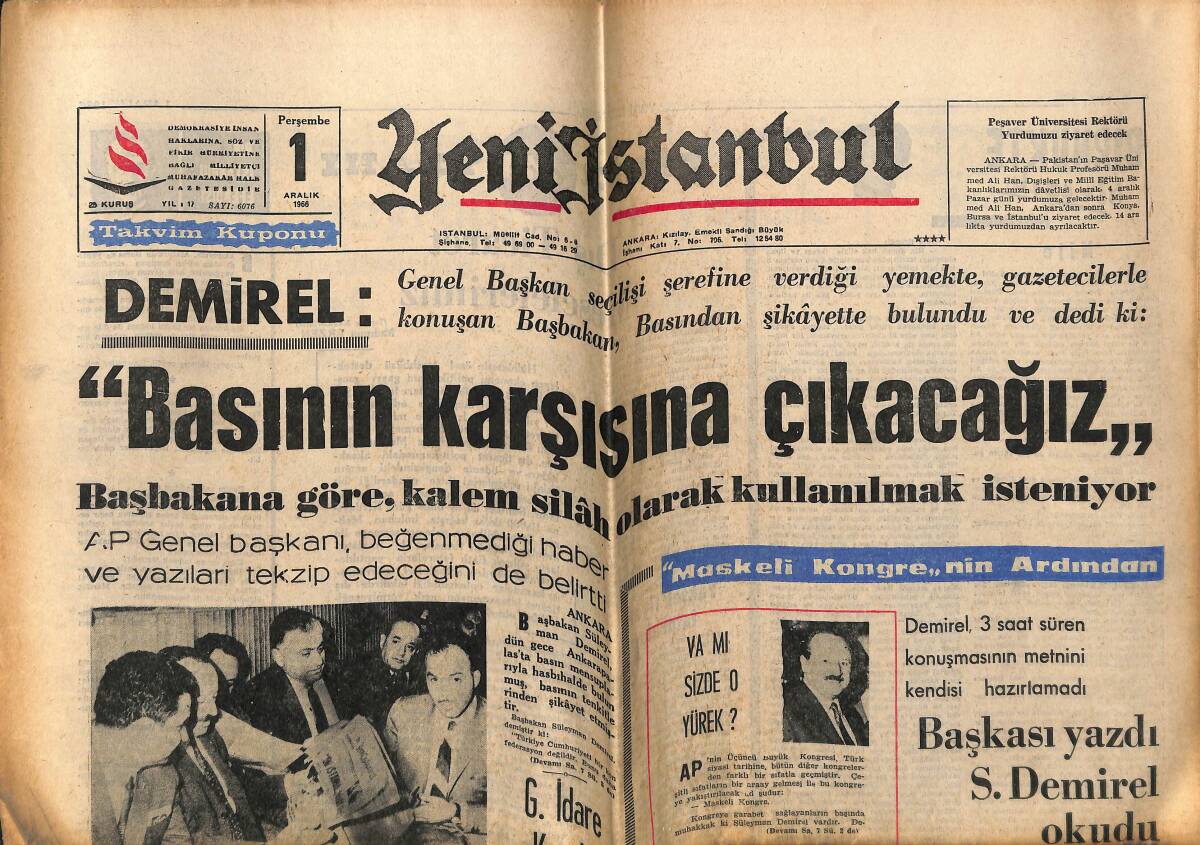 Yeni İstanbul Gazetesi 1 Aralık 1966 - Başkası Yazdı Süleyman Demirel Okudu - Demirel Milliyetçiler Aleyhine Binlerce Beyanname Dağıttırdı GZ146004 - 1