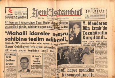 Yeni İstanbul Gazetesi 1 Ekim 1962 - Mehmet Yavaş Vefat Etti, Y.Menderes, Jan Dark Yazan Necip Fazıl, Adalet Partisi Reklamı, Dormen Tiyatrosu GZ84244 - 1