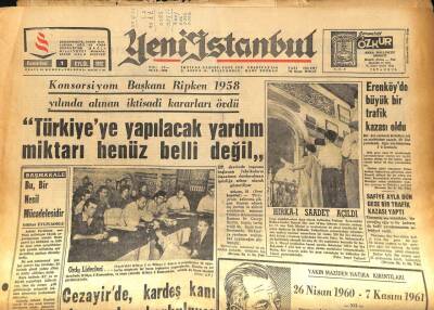 Yeni İstanbul Gazetesi 1 Eylül 1962 Türkiye ye Yapılacak Yardım Miktarı Henüz Belli Değil GZ86480 - 1