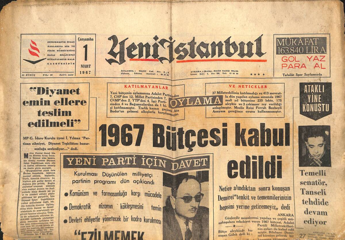 Yeni İstanbul Gazetesi 1 Mart 1967 - 1967 Bütçesi Kabul Edildi - Diyanet Emin Ellere Teslim Edilmeli! - Fenerbahçe Feriköy İle Karşılaşıyor! GZ140544 - 1