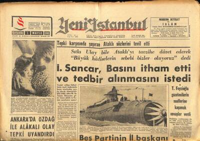 Yeni İstanbul Gazetesi 1 Mayıs 1963 - İ. Sancar , Basını İtham Etti Ve Tedbir Alınmasını İstedi GZ93238 - 1