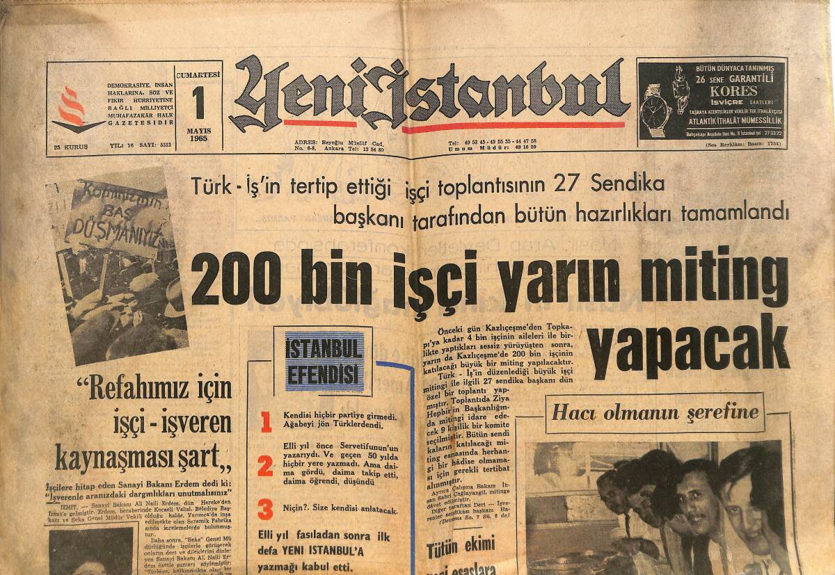 Yeni İstanbul Gazetesi 1 Mayıs 1965 - 200 Bin İşçi Yarın Miting Yapacak - Celal Bayar Tekrar Sıhhi Kurula Sevk Edilecek! GZ140526 - 1