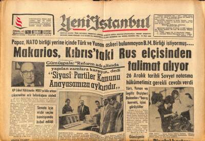 Yeni İstanbul Gazetesi 1 Şubat 1964 - Makarios Kıbrıstaki Rus Elçisinden Talimat Alıyor, Bir Akıl Hastası Kuran Hocasını Kılıçla Öldürdü GZ84482 - 1