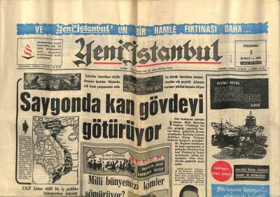 Yeni İstanbul Gazetesi 1 Şubat 1968 - Saygonda Kan Gövdeyi Götürüyor GZ74930 - 1