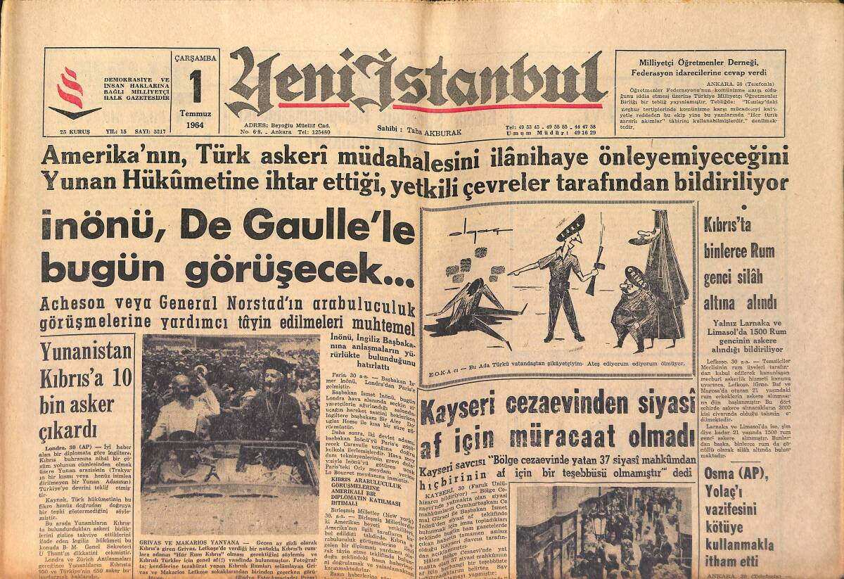 Yeni İstanbul Gazetesi 1 Temmuz 1964 - Komünist Küba'da 75 Bin Siyasi Mahkûm Var - İnönü , De Gaulle'le Bugün Görüşecek... GZ158764 - 1
