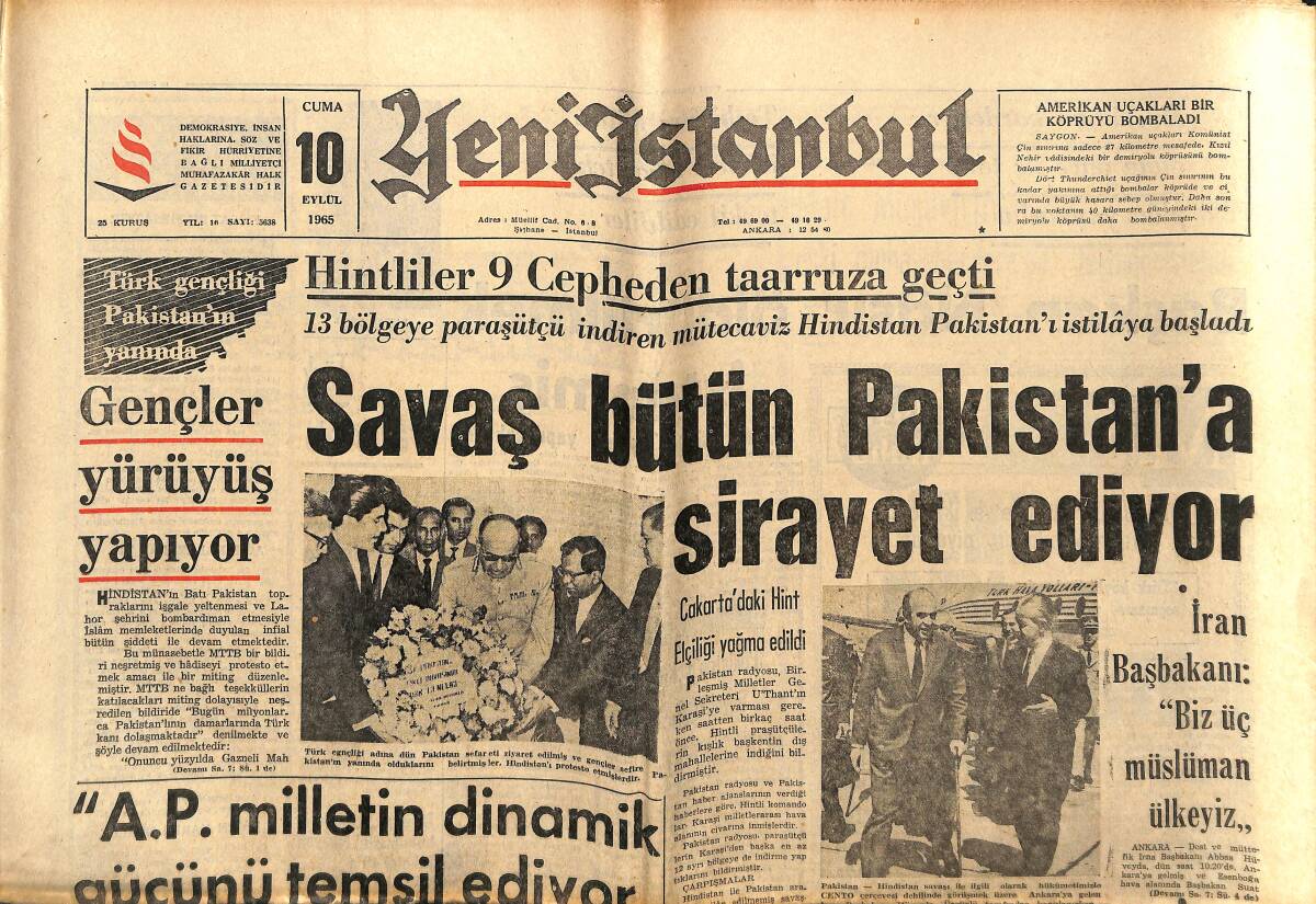 Yeni İstanbul Gazetesi 10 Eylül 1965 - AP'den Ayrılanlar Kavuna Benzetildi - Savaş Bütün Pakistan'a Sirayet Ediyor GZ152766 - 1