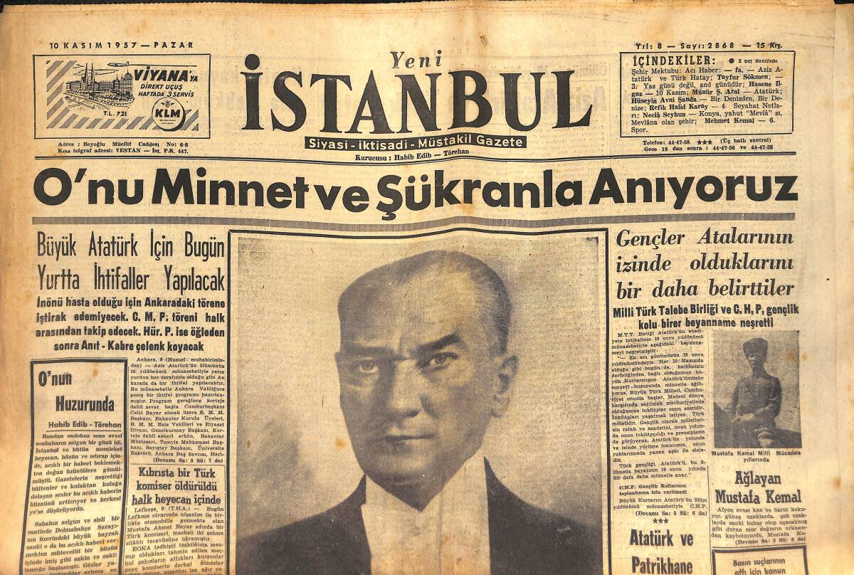 Yeni İstanbul Gazetesi 10 Kasım 1957 - O'nu Minnet Ve Şükranla Anıyoruz GZ133327 - 1
