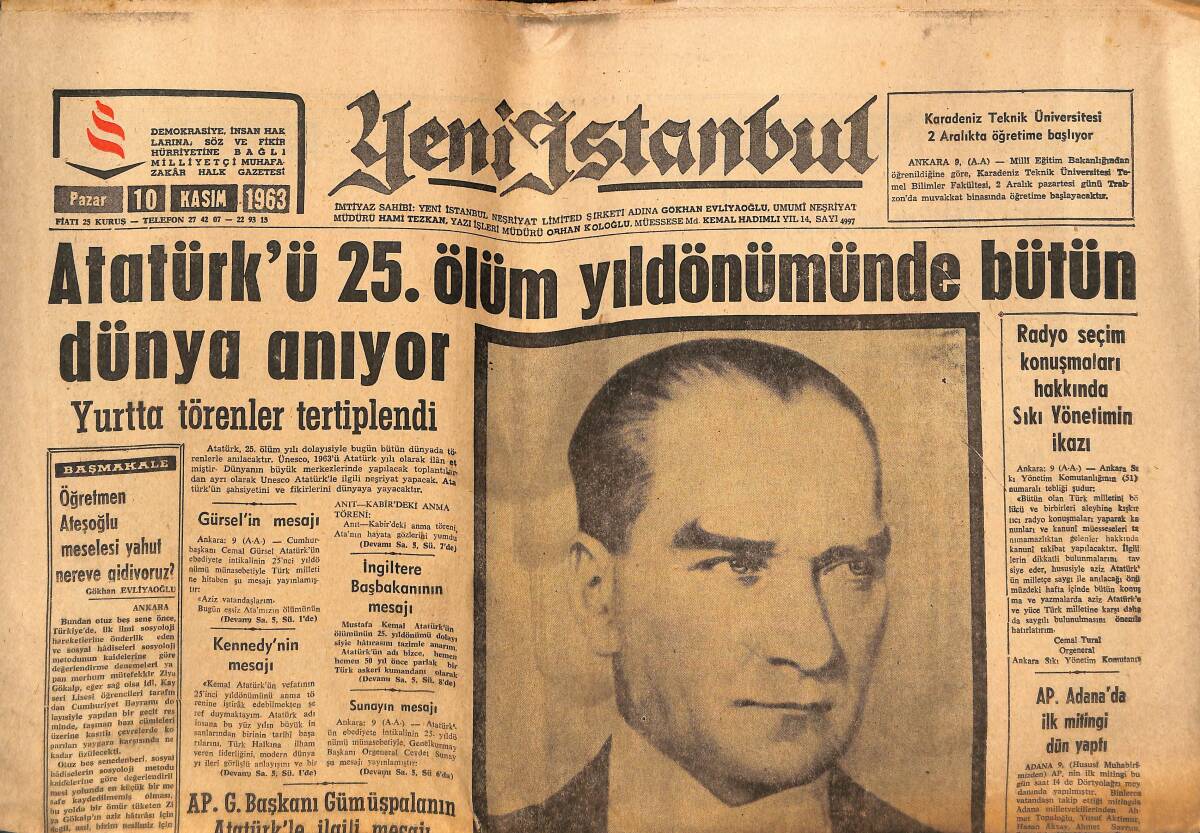 Yeni İstanbul Gazetesi 10 Kasım 1963 - Atatürk'ü 25.Ölüm Yıldönümünde Bütün Dünya Anıyor GZ134586 - 1