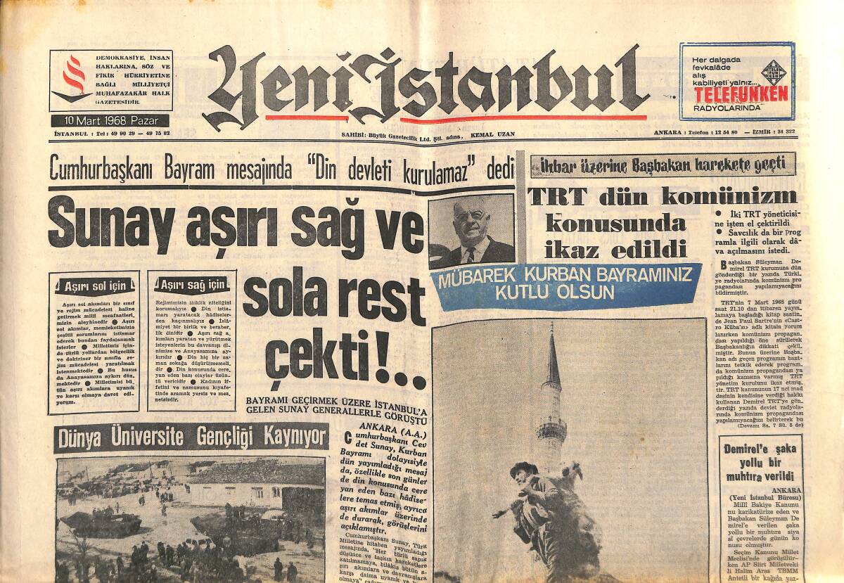 Yeni İstanbul Gazetesi 10 Mart 1968 - Sunay Aşırı Sağ Ve Sola Rest Çekti - Varşovada Gençlik Ayaklandı GZ152751 - 1