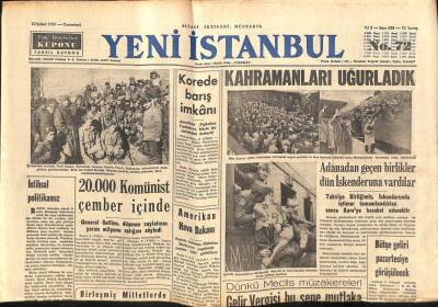 Yeni İstanbul Gazetesi 10 Şubat 1951 - Korede Barış İmkanı-20.000 Komünist Çember İçinde GZ105058 - 1