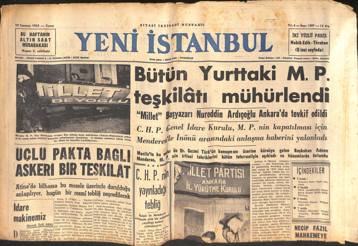 Yeni İstanbul Gazetesi 10 Temmuz 1953 - Bütün Yurttaki M.P Teşkilatı Mühürlendi - Necip Fazıl Mahkemeye Sevkedildi - 1952 Dünya Güzeli Armi Kuusela GZ133213 - 1