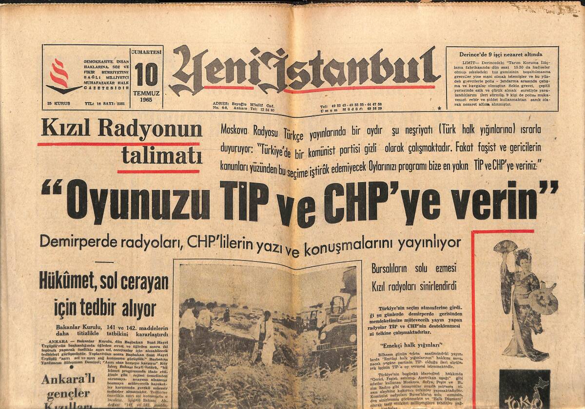 Yeni İstanbul Gazetesi 10 Temmuz 1965 - Kızıl Radyonun Talimatı, Oyunuzu TİP Ve CHP2ye Verin - Clay Dünya Turuna Çıkıyor GZ150788 - 1