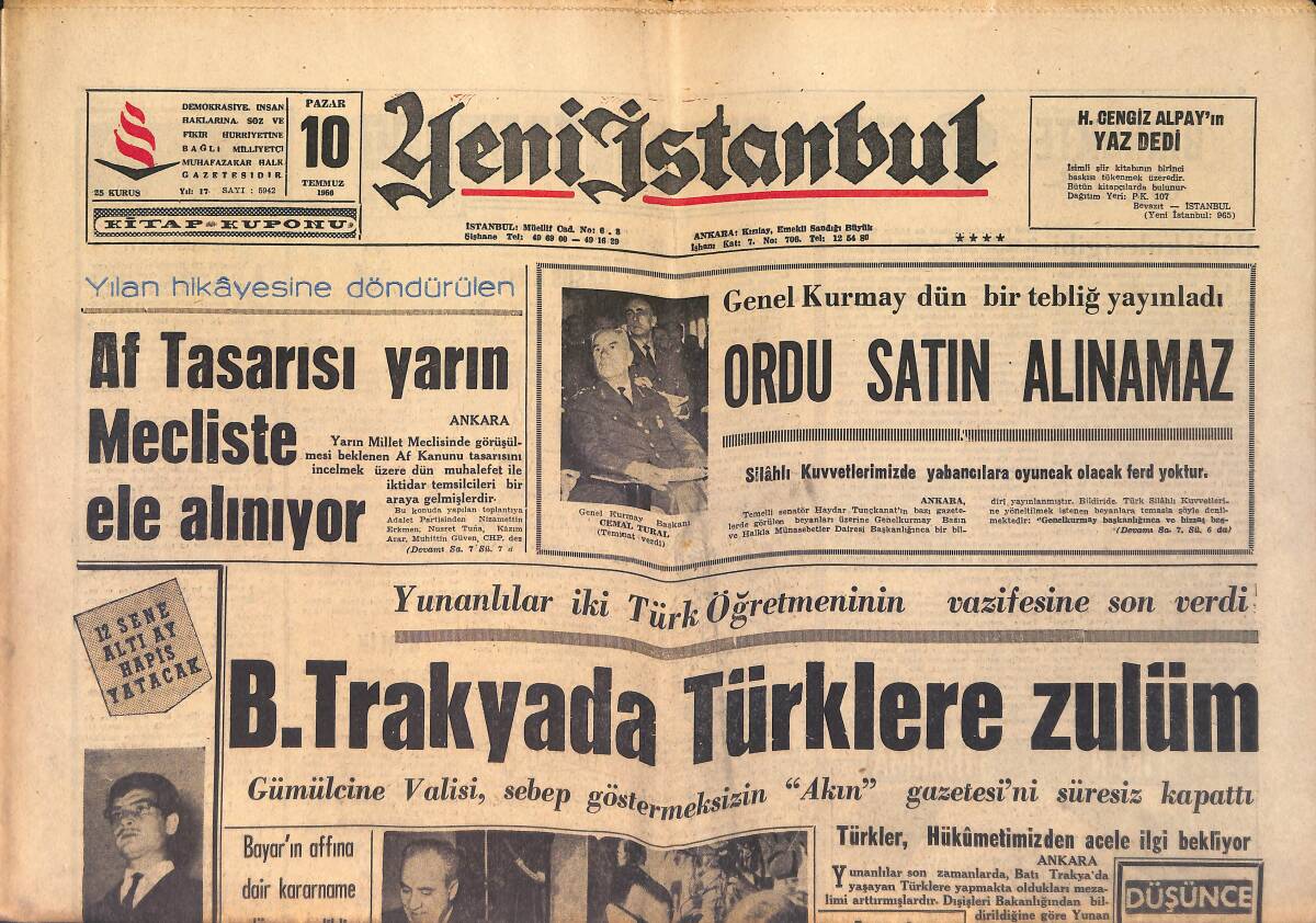 Yeni İstanbul Gazetesi 10 Temmuz 1966 - B.Trakya'da Türklere Zulüm - Akaryakıt Depoları İzmir'i Tehdit Ediyor GZ158748 - 1
