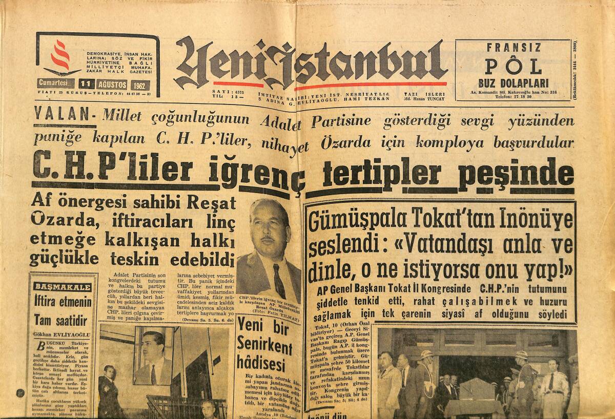 Yeni İstanbul Gazetesi 11 Ağustos 1962 - CHP'liler İğrenç Tertipler Peşinde - Hacettepe Milli Lige Giremiyor GZ152676 - 1