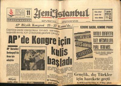 Yeni İstanbul Gazetesi 11 Ağustos 1966 - APde Kongre İçin Kulis Başladı - UThantın İstifa Etmesi Bekleniyor GZ93236 - 1