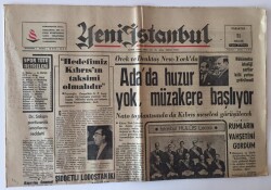 Yeni İstanbul Gazetesi 11 Aralık 1967 - Adada Huzur Yok , Müzakere Başlıyor GZ11894 - 2