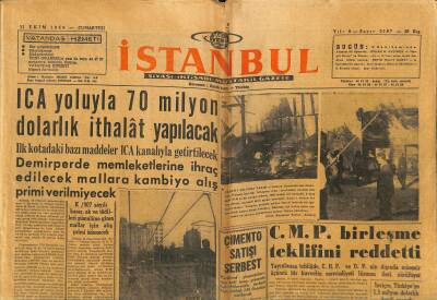 Yeni İstanbul Gazetesi 11 Ekim 1958 - Papanın Nâşı Romada - ICA Yoluyla 70 Milyon Dolarlık İthalât Yapılacak GZ117299 - 1