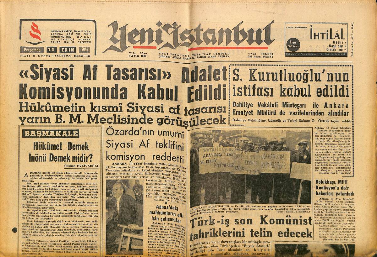Yeni İstanbul Gazetesi 11 Ekim 1962 - Ümitler Onda, Pele - Milliyetçi Gençleri İthama Kalkıştılar GZ152677 - 1