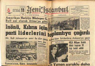 Yeni İstanbul Gazetesi 11 Haziran 1964 - İnönü , Kıbrıs İçin Parti Liderlerini Toplantıya Çağırdı GZ76280 - 1