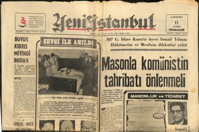 Yeni İstanbul Gazetesi 11 Kasım 1967 - Türk Savaş Gemileri Kıbrıs Açıklarında - Masonla Komünistin Tahribatı Önlenmeli GZ114128 - 1