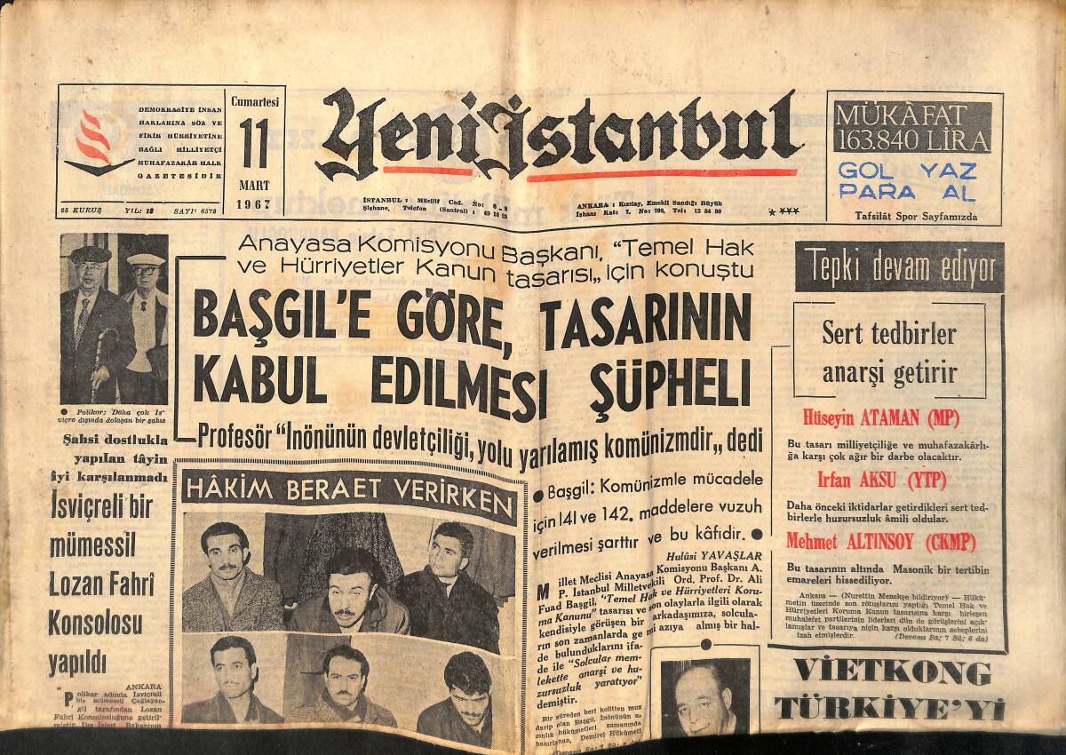Yeni İstanbul Gazetesi 11 Mart 1967 - Vietkong Türkiye'yi Tehdit Etti - Zencilere Seçilme Hakkı Yoktur!- Cevdet Sunay'ın Amerika Gezisi 10 Gün Sürecek GZ140554 - 1