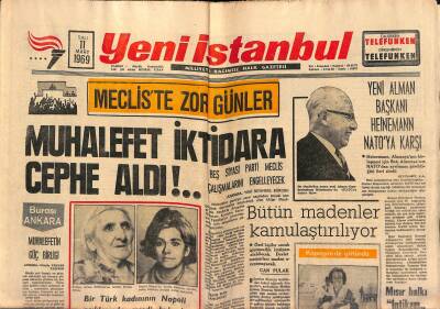 Yeni İstanbul Gazetesi 11 Mart 1969 - Müzeyyen Senar Amerikaya Gitti - Sovyetler , Çine Karşı Güçbirliği Kuruyor GZ120930 - 1