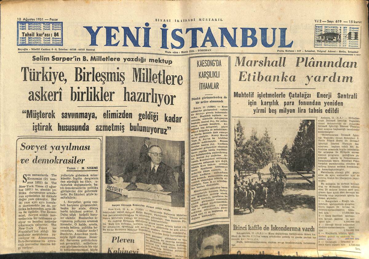 Yeni İstanbul Gazetesi 12 Ağustos 1951 - Marshall Plânından Etibanka Yardım - Atatürk Kanunu Savcılıklara Tebliğ Edildi GZ147644 - 1