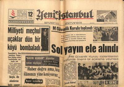 Yeni İstanbul Gazetesi 12 Ağustos 1966 - Milliyeti Meçhul Uçaklar Dün Bir Köyü Bombaladı GZ93231 - 1