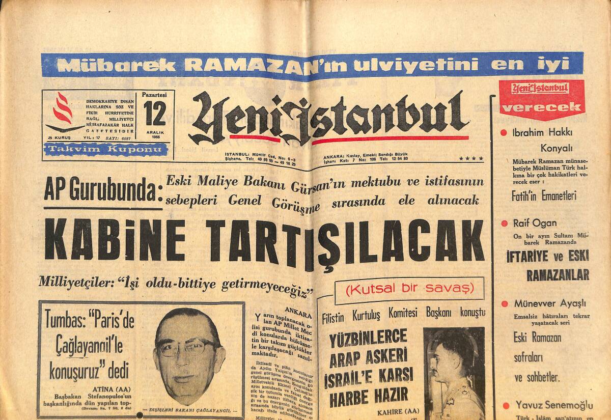 Yeni İstanbul Gazetesi 12 Aralık 1966 - Yüzbinlerce Arap Askeri İsrail'e Karşı Harbe Hazır - Bursa'da Halk, Elmalı'yı İsteriz, Diye Bağırdı GZ151116 - 1