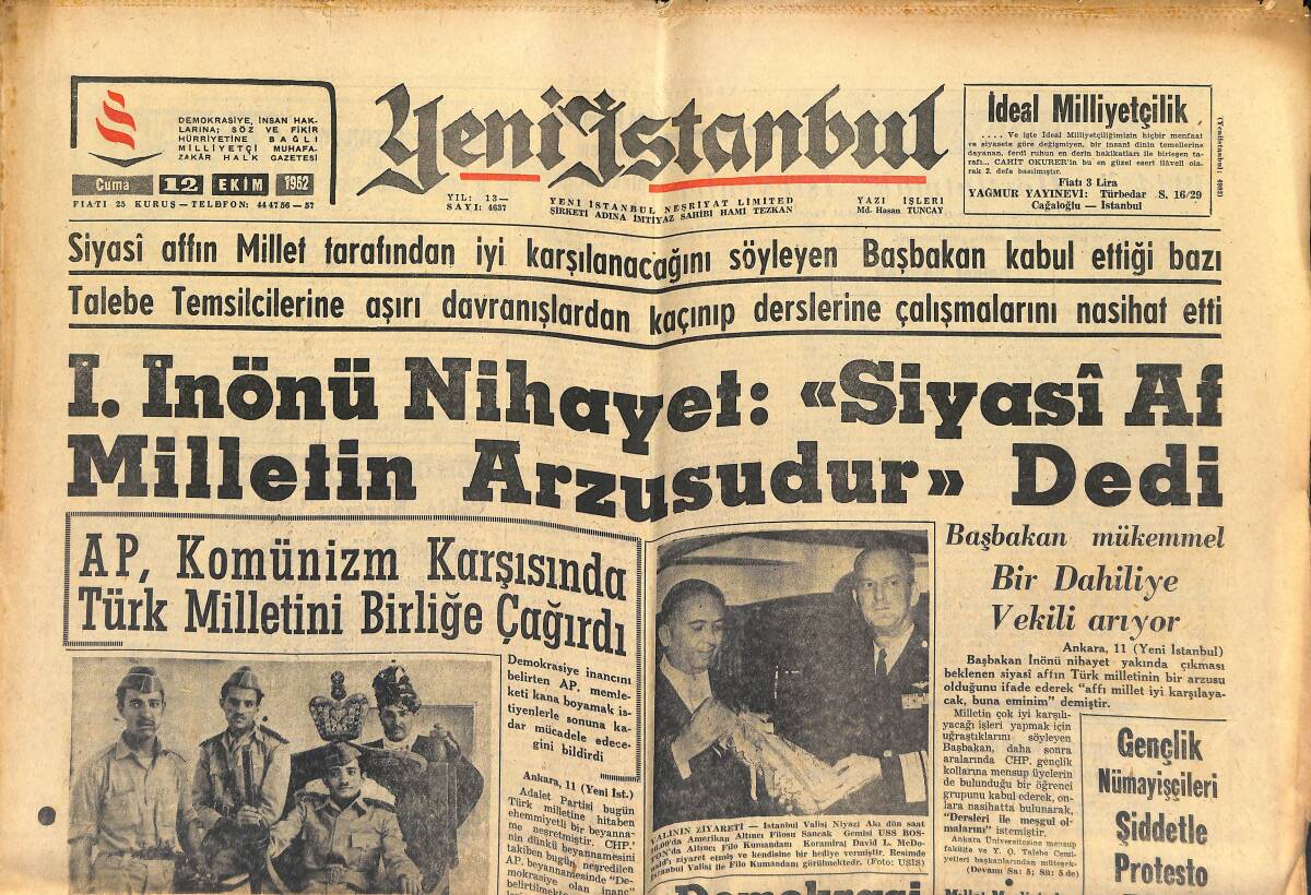 Yeni İstanbul Gazetesi 12 Ekim 1962 - Galatasaray Santos'u Davet Etti - İsmet İnönü Nihayet, Siyasi Af Milletin Arzusudur, Dedi GZ151165 - 1