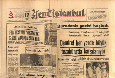 Yeni İstanbul Gazetesi 12 Haziran 1965 - Demirel Her Yerde Büyük Tezahüratla Karşılanıyor GZ57123 - 1
