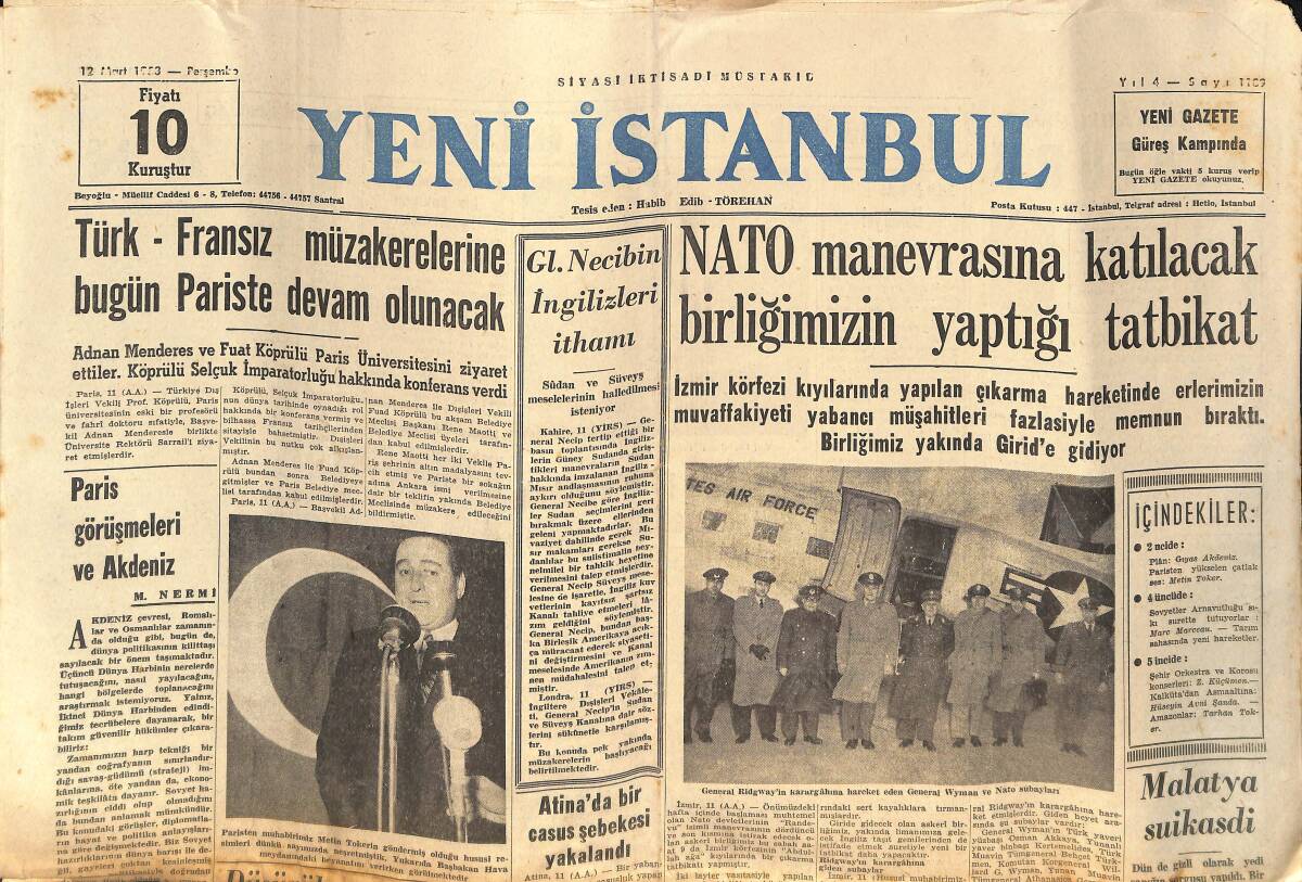 Yeni İstanbul Gazetesi 12 Mart 1953 - Türk Fransız Müzakerelerine Bugün Paris'te Devam Edilecek - İngiltere Kraliçesinin Kadın Muhafızı GZ133248 - 1