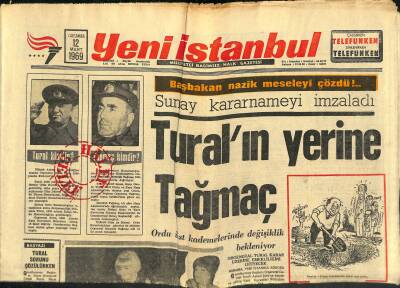 Yeni İstanbul Gazetesi 12 Mart 1969 - Turalın Yerine Tağmaç - Leylâ Sayar Kriz Geçirdi - Sadi Işılayı Kaybettik GZ120910 - 1