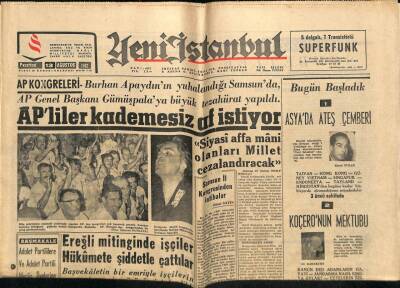 Yeni İstanbul Gazetesi 13 Ağustos 1962 - AP`liler Kademesiz Af Diliyor GZ57153 - 1