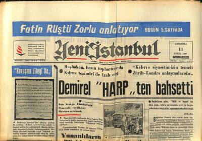 Yeni İstanbul Gazetesi 13 Eylül 1967 - Hırsızlık Yapan TİP İlçe Başkanını Halk Linç Ediyordu - Demirel Harp ten Bahsetti GZ93079 - 1