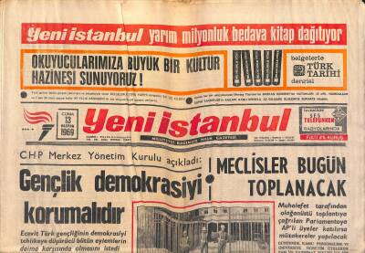 Yeni İstanbul Gazetesi 13 Haziran 1969 - Teknik Üniversitede İşgal Dün Kaldırıldı - Gençlik Demokrasiyi Korumalıdır GZ120935 - 1