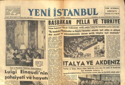 Yeni İstanbul Gazetesi 13 Kasım 1953 - Başbakan Pella Ve Türkiye - İtalya Demokrasisindeki Başkanlar GZ133291 - 1