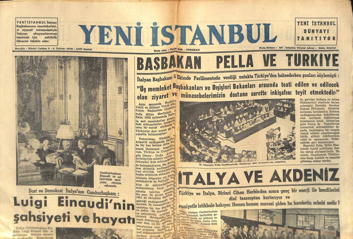 Yeni İstanbul Gazetesi 13 Kasım 1953 - Başbakan Pella Ve Türkiye - İtalya Demokrasisindeki Başkanlar GZ133291 - 2