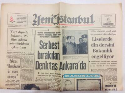 Yeni İstanbul Gazetesi 13 Kasım 1967 - Rauf Denktaş Serbest Bırakıldı Ve Ankarada GZ71018 - 1